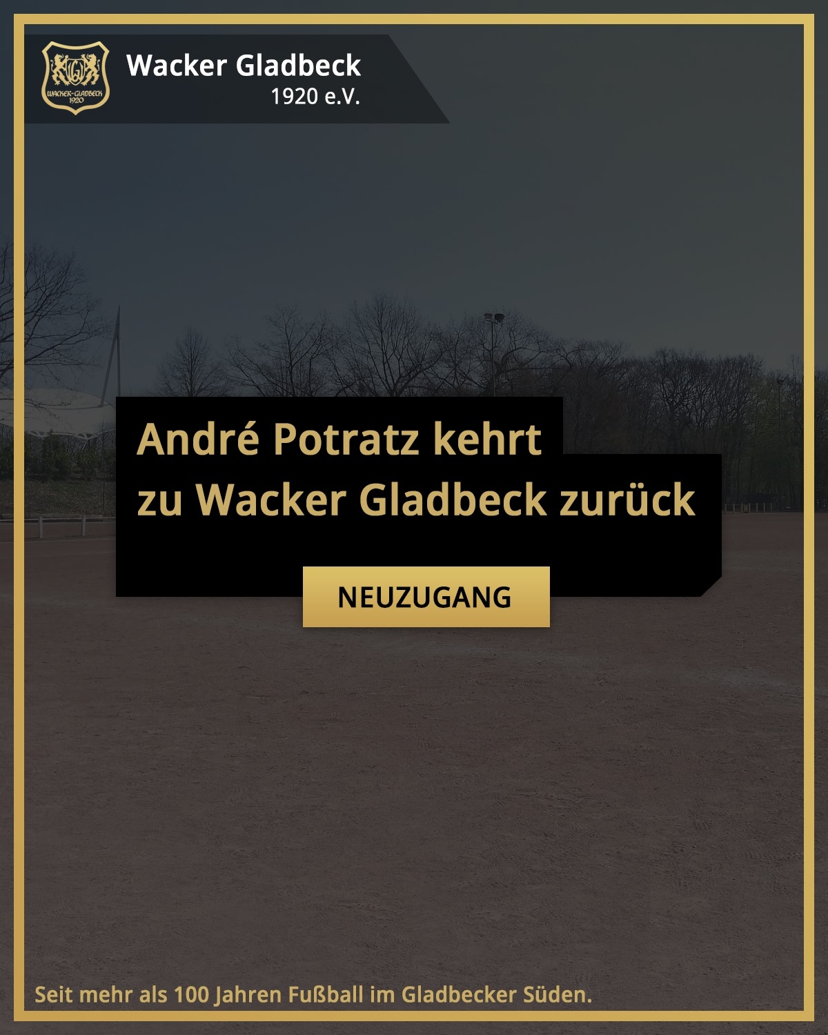 André Potratz kehrt zu Wacker Gladbeck zurück - Wacker Gladbeck