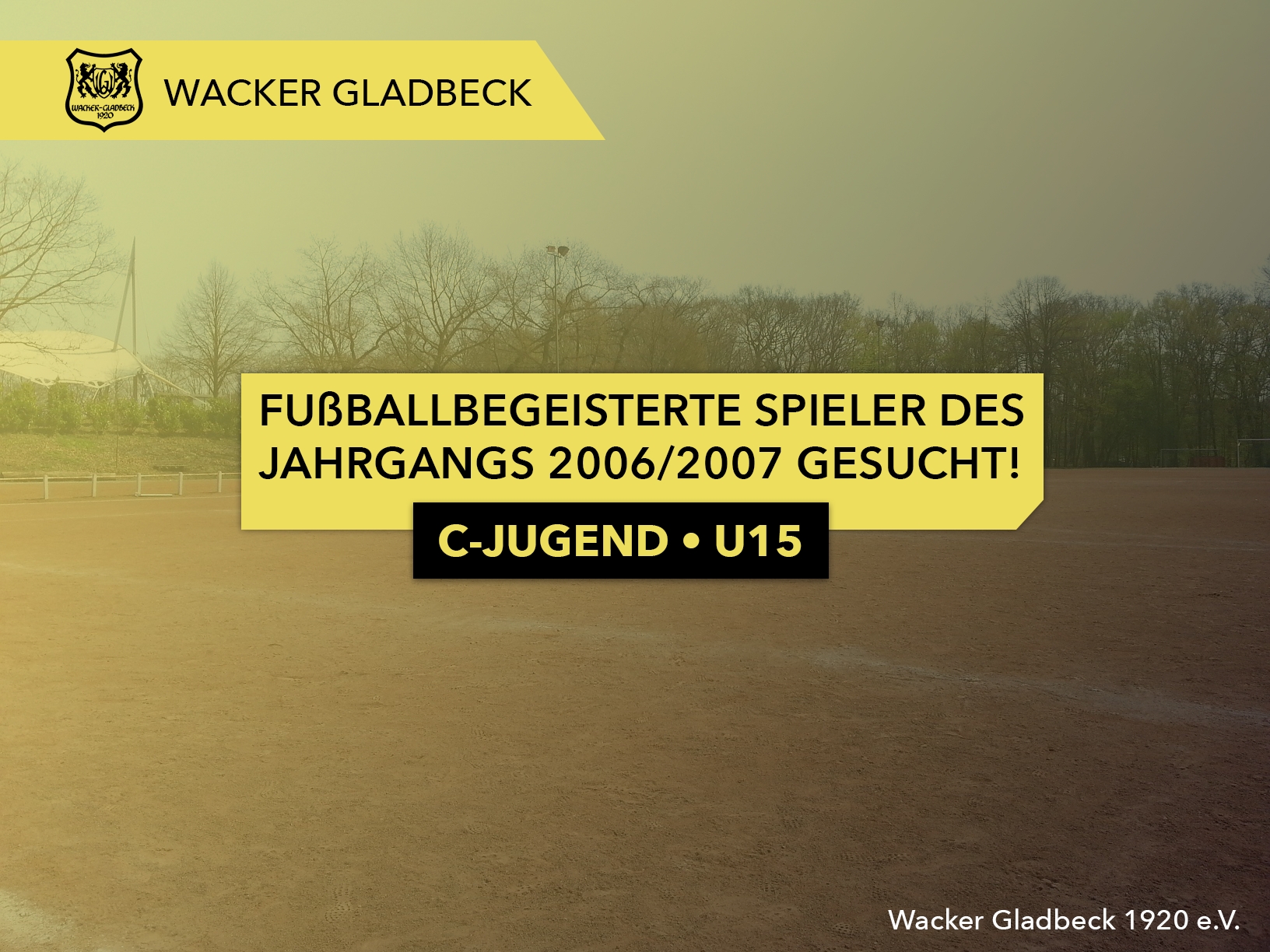 C-Jugend U15: Fußballbegeisterte Spieler des Jahrgangs 2006/2007 gesucht - Wacker Gladbeck