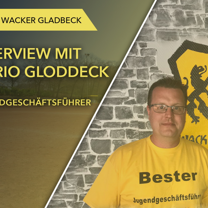 Interview mit Jugendgeschäftsführer Mario Gloddeck - Wacker Gladbeck