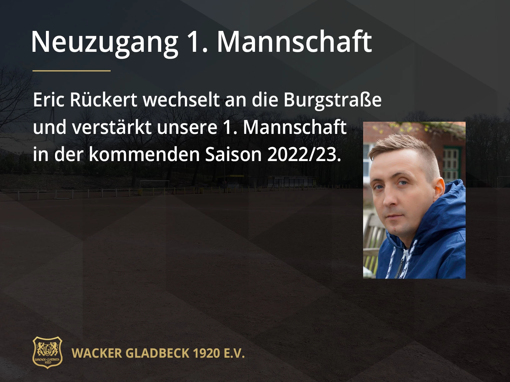 Wacker Gladbeck - Eric Rückert