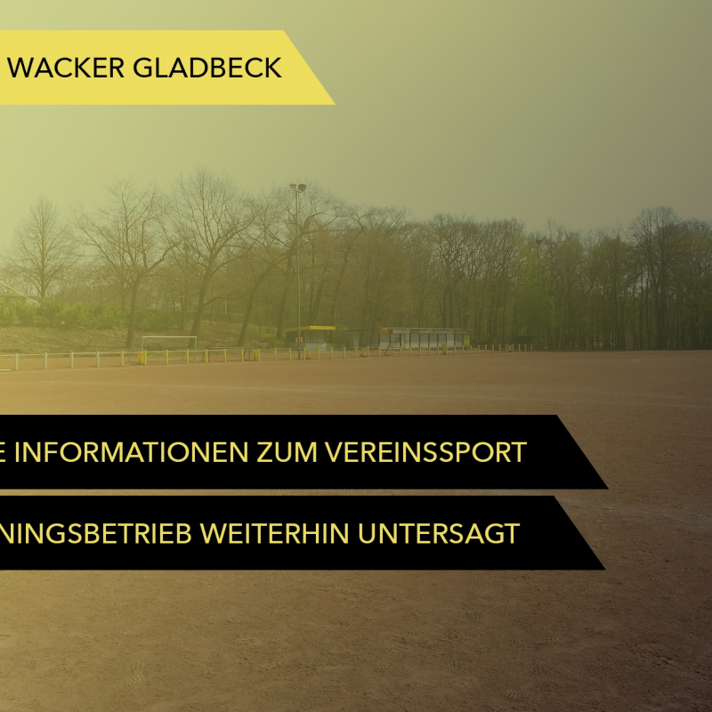 Informationen vom DFB und vom LSB zum Vereinssport - Wacker Gladbeck